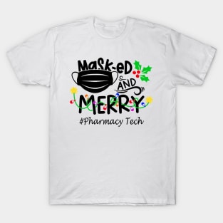 Masked And Merry Pharmacy Tech Christmas T-Shirt